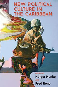 portada New Political Culture in the Caribbean (en Inglés)