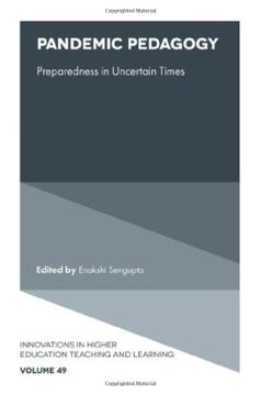 portada Pandemic Pedagogy: Preparedness in Uncertain Times (49) (Innovations in Higher Education Teaching and Learning, 49) (in English)