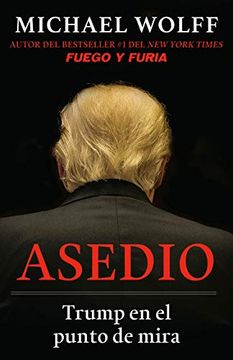 portada Asedio: Trump en el Punto de Mira (in Spanish)