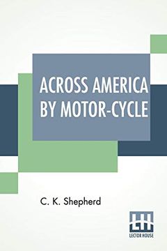 portada Across America by Motor-Cycle (in English)