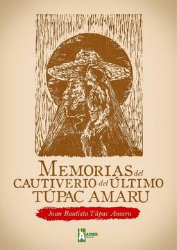 portada Memorias del cautiverio del último Túpac Amaru