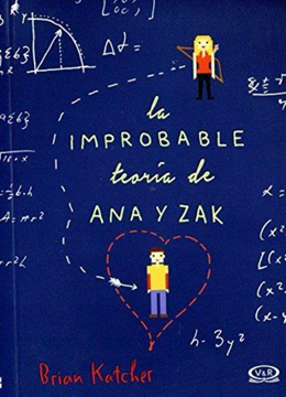 portada La Improbable Teoria de ana y zak (in Spanish)