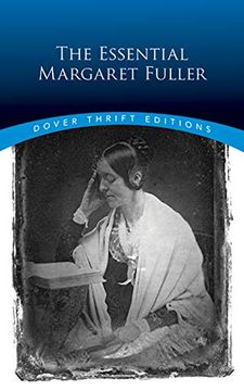 portada The Essential Margaret Fuller (Dover Thrift Editions) (en Inglés)