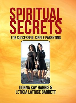 portada Spiritual Secrets for Successful Single Parenting