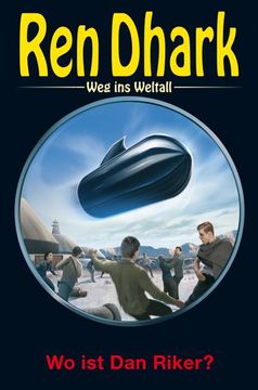 portada Ren Dhark - weg ins Weltall 88: Wo ist dan Riker? (en Alemán)