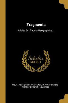 portada Fragmenta: Addita Est Tabula Geographica... (en Latin)