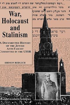portada war, the holocaust and stalinism (en Inglés)