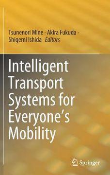 portada Intelligent Transport Systems for Everyone's Mobility (en Inglés)