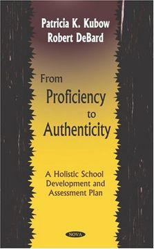 portada From Proficiency to Authenticity: A Holistic School Development and Assessment Plan
