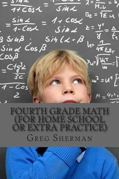 portada Fourth Grade Math (For Home School or Extra Practice) (en Inglés)