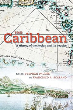portada The Caribbean: A History of the Region and its Peoples 
