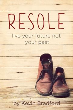 portada Resole: Live your future not your past