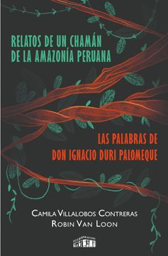 portada Relatos de un chamán de la Amazonía peruana (in Spanish)