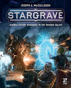 portada Stargrave: Science Fiction Wargames in the Ravaged Galaxy (en Inglés)