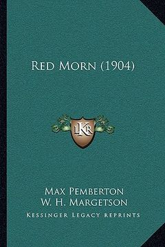 portada red morn (1904) (en Inglés)