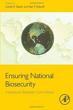 portada Ensuring National Biosecurity: Institutional Biosafety Committees
