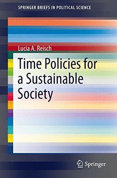 portada Time Policies for a Sustainable Society (Springerbriefs in Political Science) (en Inglés)