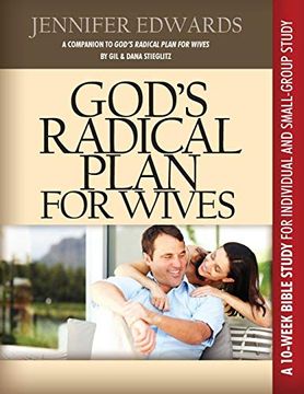 portada God's Radical Plan for Wives Companion Bible Study (en Inglés)