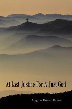 portada at last justice for a just god