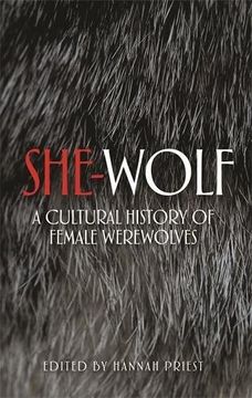 portada She-wolf: A cultural history of female werewolves