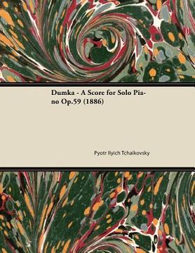 portada dumka - a score for solo piano op.59 (1886) (en Inglés)