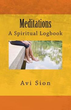 portada Meditations: A Spiritual Logbook (en Inglés)