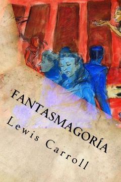 portada Fantasmagoría (Spanish Edition)