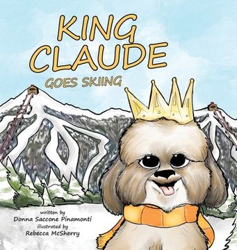 portada King Claude Goes Skiing (in English)