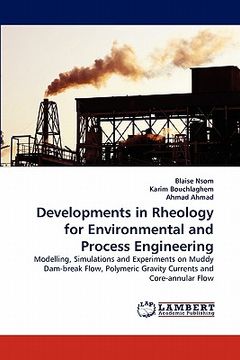 portada developments in rheology for environmental and process engineering (in English)