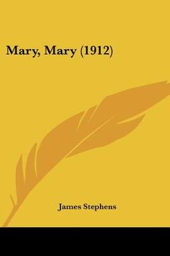portada mary, mary (1912) (en Inglés)