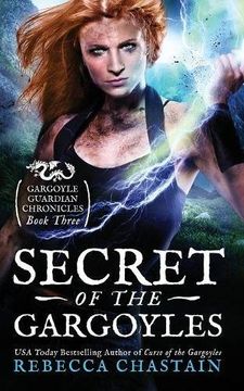 portada Secret of the Gargoyles: Volume 3 (Gargoyle Guardian Chronicles) (in English)