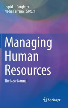 portada Managing Human Resources: The New Normal (en Inglés)
