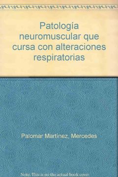 portada patologia neuromuscular que cursa con alteraciones (in Spanish)