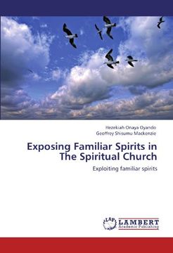portada exposing familiar spirits in the spiritual church (en Inglés)
