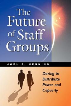 portada the future of staff groups (en Inglés)