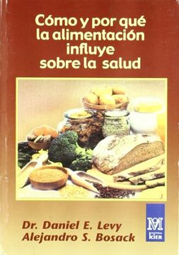 portada Como y Porque la Alimentacion Influye Sobre la sal (in Spanish)