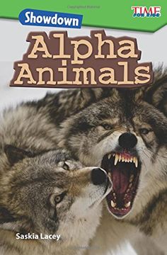 portada Showdown: Alpha Animals (Time for Kids Nonfiction Readers)