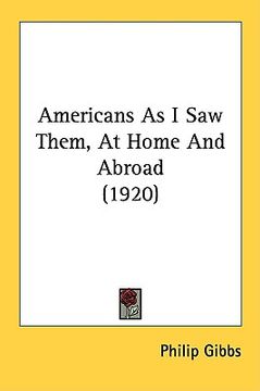 portada americans as i saw them, at home and abroad (1920) (en Inglés)