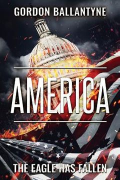 portada America: The Eagle Has Fallen (en Inglés)