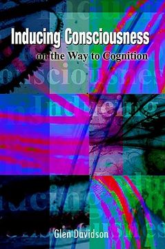 portada inducing consciousness on the way to cognition (in English)