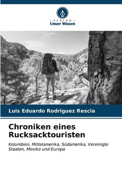 portada Chroniken eines Rucksacktouristen (in German)