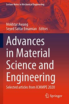 portada Advances in Material Science and Engineering: Selected Articles From Icmmpe 2020 (Lecture Notes in Mechanical Engineering) (en Inglés)