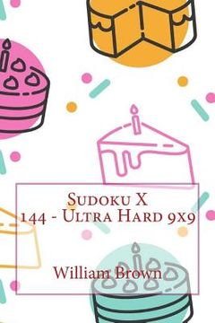 portada Sudoku X 144 - Ultra Hard 9x9 (en Inglés)