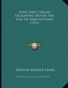 portada some early italian engravings before the time of marcantonio (1913) (en Inglés)