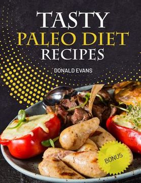 portada Tasty Paleo Diet Recipes (in English)
