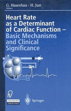 portada heart rate as a determinant of cardiac function: basic mechanisms and clinical significance (en Inglés)
