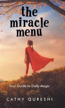 portada The Miracle Menu: Your Guide to Daily Magic (en Inglés)