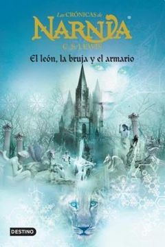 portada Cronicas de Narnia 2 el Leon la Bruja y el Armario (in Spanish)