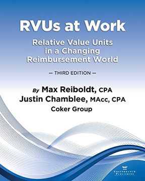 portada Rvus at Work: Relative Value Units in a Changing Reimbursement World, 3rd Edition (en Inglés)