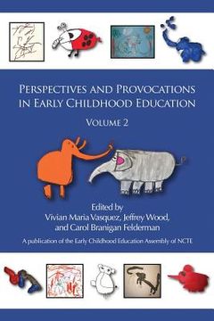 portada Perspectives and Provocations in Early Childhood Education, Volume 2